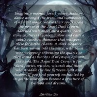 Angel Dust Crown.
